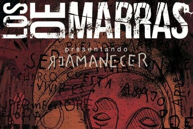 Sábado 20 octubre -LOS DE MARRAS EN CONCIERTO – SALA ENTREVIÑAS